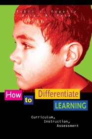 How to Differentiate Learning: Curriculum, Instruction, Assessment (The Nutshell Series)