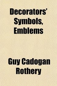 Decorators' Symbols, Emblems