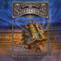 Battle of the Beasts  (House of Secrets series, Book 2)