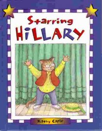 Starring Hillary (Picture Books)