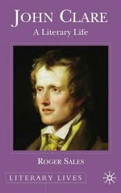 John Clare: A Literary Life (Literary Lives)