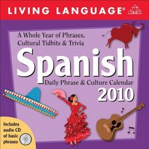 Living Language Spanish: 2010 Day-to-Day Calendar (Day to Day Calendar)