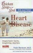 Chicken Soup for the Soul Healthy Living: Heart Disease