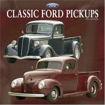 Classic Ford Pickups 2005 Calendar