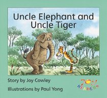 Uncle Elephant and Uncle Tiger (Joy readers)