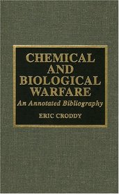 Chemical and Biological Warfare