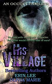 His Village (The Village Series)