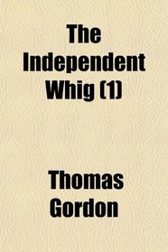 The Independent Whig (1)