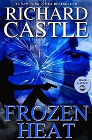 Frozen Heat (Nikki Heat, Bk 4)