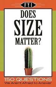 For Your Information: Does Size Matter?