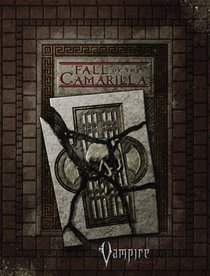 Vampire Fall of the Camarilla (Vampire the Requiem)