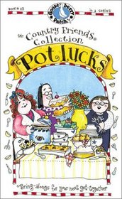 Potlucks (The Country Friends Collection) (Country Friends Collection)