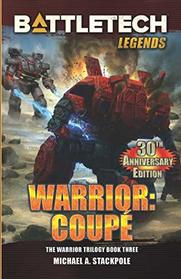 BattleTech Legends: Warrior: Coup: The Warrior Trilogy, Book Three