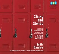 Sticks and Stones: The Problem of Bullying and How to Solve It