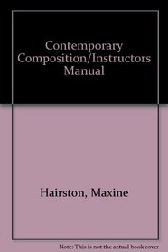 Contemporary Composition/Instructors Manual