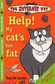 Help! My Cat's Too Fat (Internet Vet)