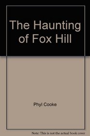 The Haunting of Fox Hill
