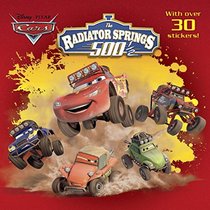 Radiator Springs 500 1/2 (Disney/Pixar Cars) (Deluxe Pictureback)