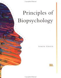 Principles Of Biopsychology (Principles of Psychology)