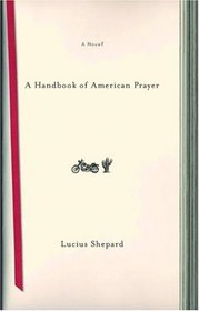 A Handbook of American Prayer: A Novel