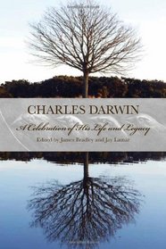 Darwin: A Celebration of His Controversial Life and Legacy