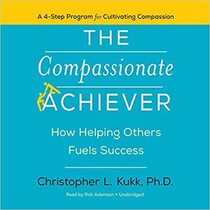 The Compassionate Achiever
