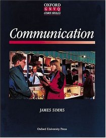 Communication: School Edition (Oxford GNVQ)