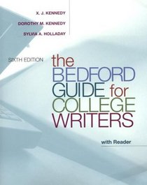 The Bedford Guide for College Writers with Reader