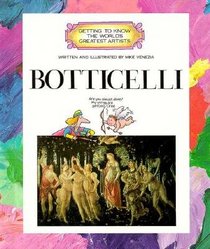 Botticelli (Getting to Know the World's Greatest Artists)