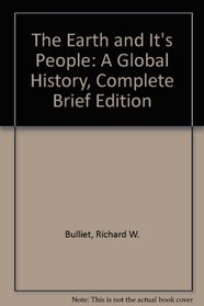 Earth And It's People Complete Brief With Student Research Companion 3rd Edition