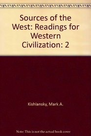 Sources of the West: Readings for Western Civilization