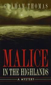 Malice in the Highlands (Erskine Powell Mysteries, Bk 1) (Large Print)