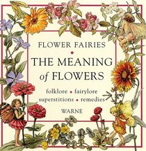 Flower Fairies: The Meaning of Flowers (Flower S.)