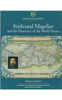 Ferdinand Magellan and the Discovery of the World Ocean (World Explorers)