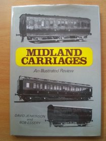 Midland Carriages: Illustrated Review