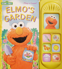 ELMO'S GARDEN PLAY-A-SOUND