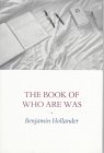 The Book of Who Are Was (New American Poetry)