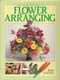 THE STEP BY STEP GUIDE TO FLOWER ARRANGING.