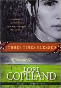 Three Times Blessed (Belles of Timber Creek, Bk 2)