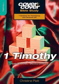 I Timothy/Cover To Cover Study Guide