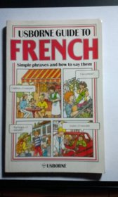 Guide to French (Usborne Guides)