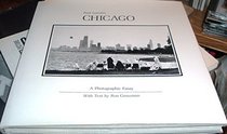 Fred Leavitt's Chicago: A Photographic Essay