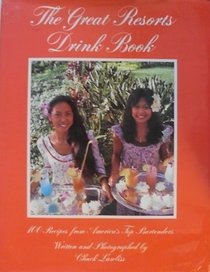 Great Resorts Drink Book