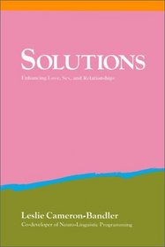 Solutions: Practical and Effective Antidotes for Sexual and Relationship Problems