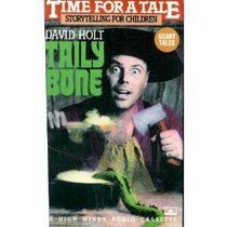 Time for A Tale: Tailybone, Scary Tales