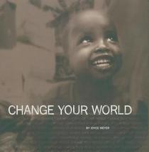 Change Your World