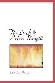 The Creeds & Modern Thought