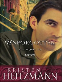 Unforgotten (Secrets Series #2)