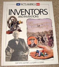 Inventors and Inventions (Facts America Series)
