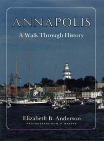 Annapolis: A Walk Through History